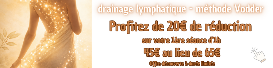 drainage lymphatique à Billom - massage minceur à Billom - anti cellulite - méthode Vodder