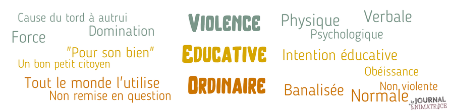 VEO, Violences éducatives ordinaires, enfant, pédagogie positive, éducation alternative