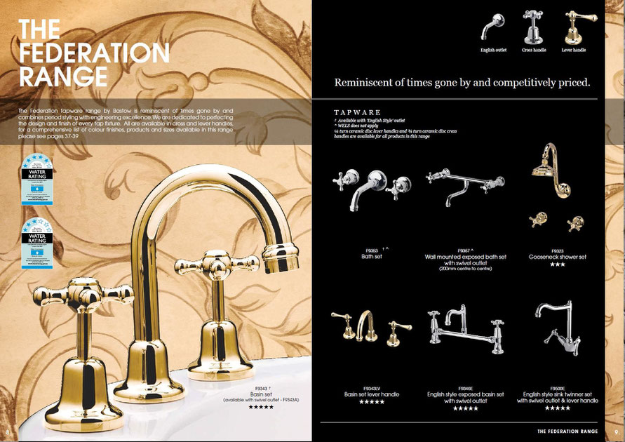 The Bastow Federation tapware is reminiscent of times gone by and combines period styling with engineering excellence. Available in cross, lever handles & porcelain lever handles, traditional brass gold, classic chrome finishes and ‘English Style’ outlet.