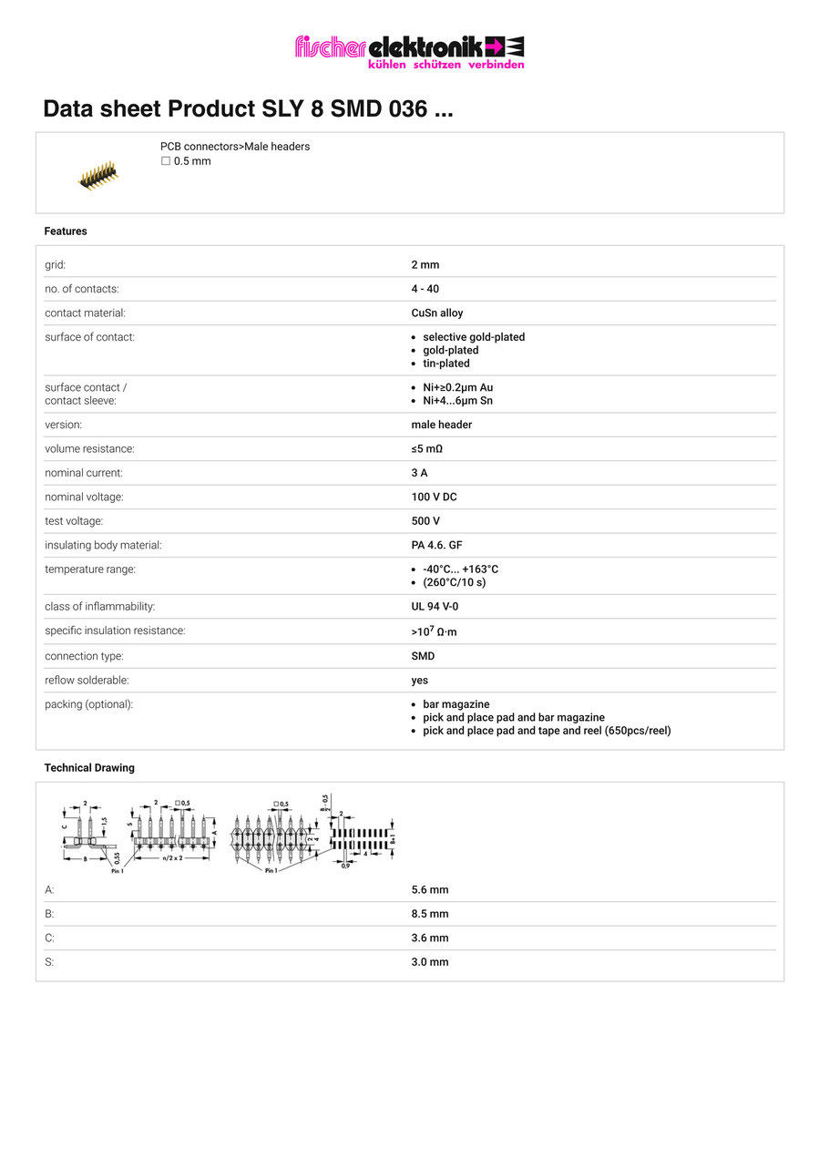 SLY-8-SMD-036| 表面実装用ピンヘッダ 2列| 2mmピッチ| 0.5mm角ピン ｜データシート