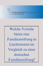 Vorteile einer Familienstiftung in Liechtenstein