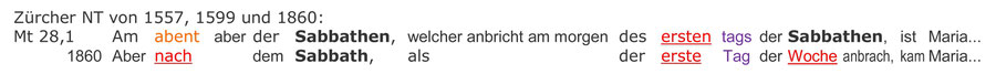 Zuercher Bibel, Sabbat Auferstehung Jesus, uebersetzung Fehler