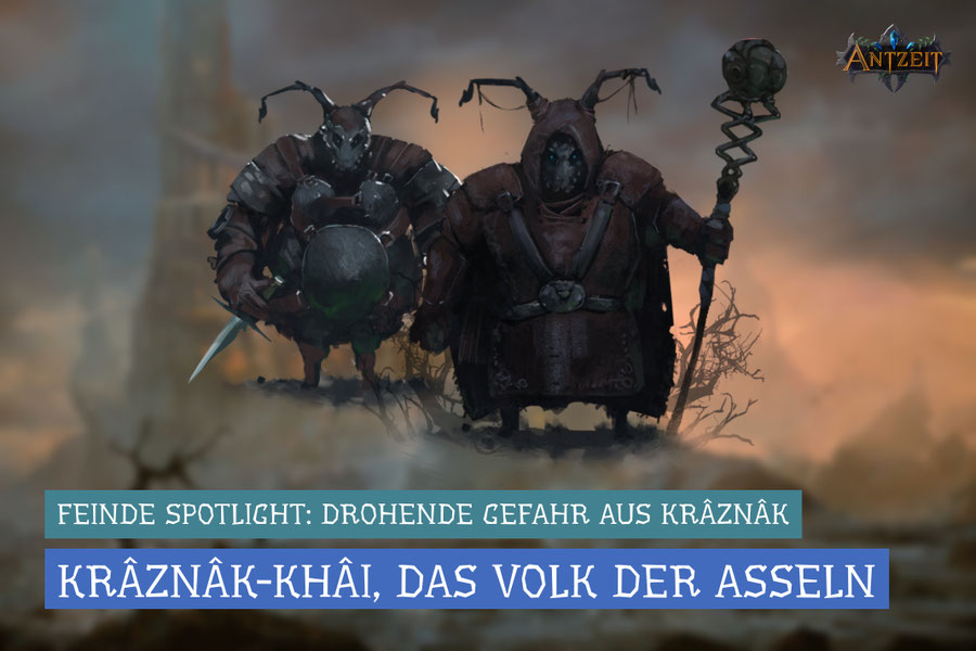 Antzeit: Asseln, Krâznâk-Khâi, AntByte, Ulisses Spiele