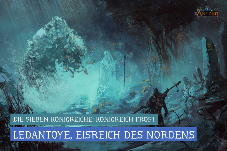 Antzeit: Königreich Frost, Ledyantoye, AntByte Studios, Ulisses Spiele