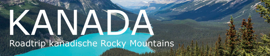 Kanada ... ein Roadtrip durch die kanadischen Rocky Mountains ... Banff, Jasper, Mount Robson, Bow Lake, Athabasca, Icefields Parkway ....