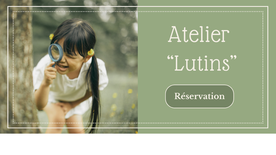 lutins curieux, atelier nature