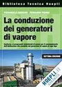 La conduzione dei generatori di vapore