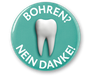 Kariesinfiltration, Bohren? Nein Danke! in der Zahnarztpraxis Berthold Pilsl in Garmisch - Partenkirchen © DMG Chemisch-Pharmazeutische Fabrik GmbH