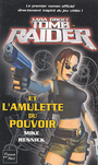 Tomb Raider et l'Amulette du Pouvoir