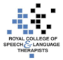 Certified Member of the Royal College of Speech and Language Therapists