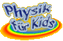 Physik 4 Kids