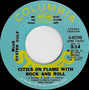 Cities on Flame with Rock'n'Roll (Mono) / Cities on Flame with Rock'n'Roll (Stereo) - PROMO - USA - B