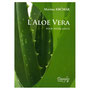 L'Aloe vera pour votre santé