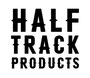 HALF TRACK PRODUCTS（ハーフトラックプロダクツ）