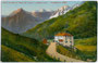 Hotel „Locatori“ beim österr.-ital. Grenzübergang am Tonalepass (bis 1919), Comune di Vermiglio im Valle di Sole (deutsch veraltet: Sulzberg). Photochromdruck 9 x 14 cm; Aufnahme und Verlag G. Pavanello, Cles um 1910.  Inv.-Nr. vu914pcd00075