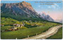 Cortina d'Ampezzo, Bzk. Ampezzo, Gefürst. Grafsch. Tirol (bis 1919) an der Dolomitenstraße gegen Sorapis und Antelao von Westen aus. Photochromdruck 9 x 14 cm; Aufnahme und Verlag Josef Werth, Toblach wohl 1906.  Inv.-Nr. vu914pcd00175