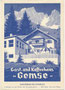 "Kaffee- und Gasthaus Gemse" an der Höttinger Höhenstraße auf das Hungerburg-Plateau, von 1928 an bis in die ersten Nachkriegsjahre in Betrieb gewesen. Autotypie 10 x 15 cm; Entwurf: Hans Kothmaik wohl 1928.  Inv.-Nr. vu105at00019