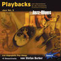 Diese Playalong CD richtet sich an alle Jazz-Blues Liebhaber!