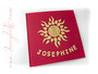 Taufalbum - 24cmx24cm, 60 Seiten elfenbeinfarben, Bezugstoff: Buchbinderleinen rot, Buchschmuck gelb: Applikation Sonne und Namen.