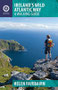 <br><p style="text-align: center;"><em>Ireland's Wild Atlantic Way: A Walking Guide</em> describes the top 30 coastal walks from Donegal to Cork. Collins Press, 2016.</p><br>