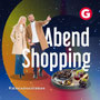 Abendshopping Stadtgalerien Schwaz