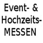 Event- & Hochzeitsmessen