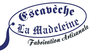Escavir : l'Escavèche "La Madeleine" à Olloy-sur-Viroin