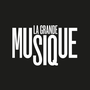 La Grande Musique
