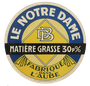 CAPS PHOTO - Publicité fromage Camembert Le Notre Dame