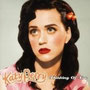 Thinking Of You – Katy Perry