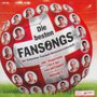 Sampler "Die besten Fansongs", 2008