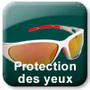 Protection des yeux