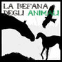 La Befana degli Animali