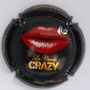 Marque : CHEURLIN (comte de) N° Lambert : 1 Couleur : Noir et rouge Description : Bouche rouge sur fond noir - Cuvée Crazy  Emplacement : 