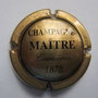Marque :  MAITRE N° Lambert : 5 Couleur :  Or Description : Nom de la marque  Emplacement : 074-03-03 
