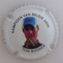 Marque : VAUTRAIN Marcel N° Lambert : 34f Couleur : Polychrome, contour blanc Description : Cuvée Tom Boonen - Champion de Belgique 2009 - nom de la marque   Emplacement :