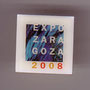 EXPO 2008 ZARAGOZA