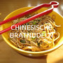 CHINESISCHE BRATNUDELN