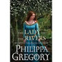 Philippa Gregory: The Lady of the Rivers