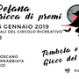 Una Befana ricca di premi, 5 gennaio 2019