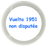 Vuelta 1951 - non disputée