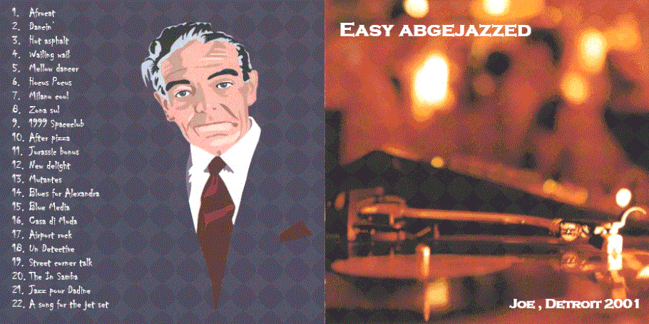 Jazz-, craz- and eas- y grooves
