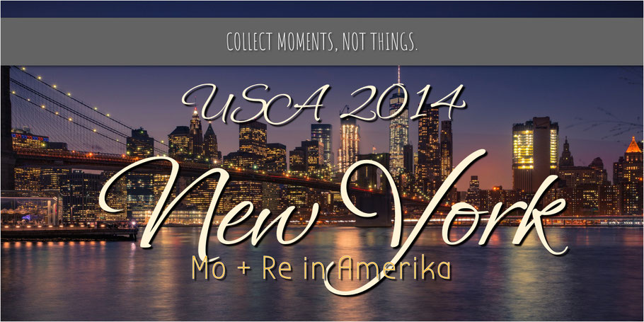 Reisebericht New York, Big Apple, Manhattan, Times Square, Wall Street, Broadway New York