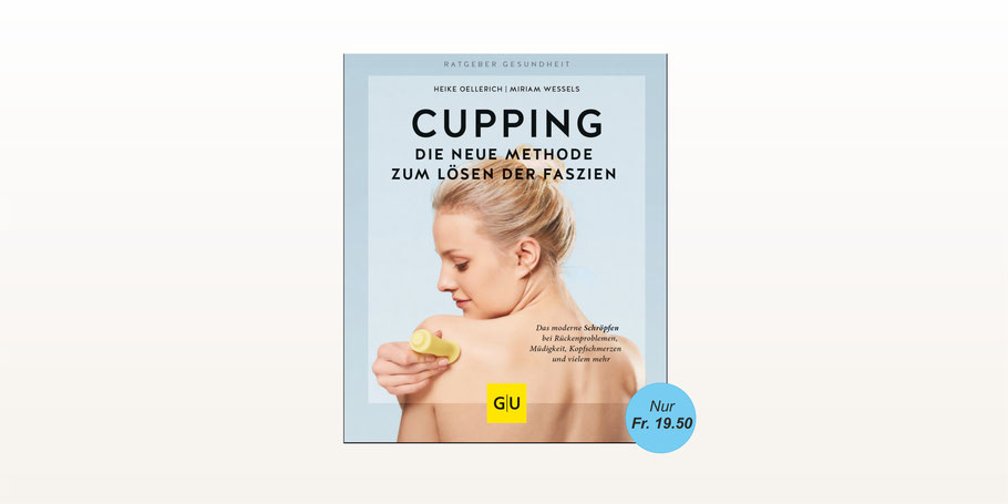 buch: Cupping - Die neue Methode zum Lösen der Faszien