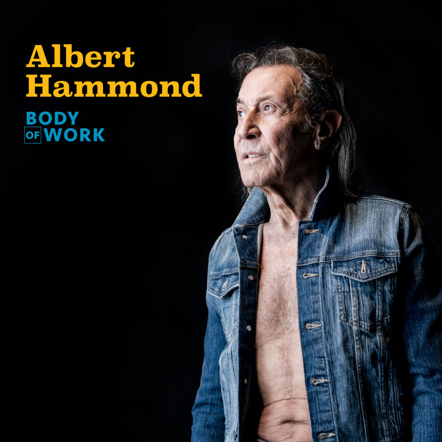 Albert Hammond "Body of Work" . Foto: earMUSIC / Edel 