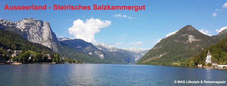 Tipps für Urlaub & Ferien in Österreich im Steirischen Salzkammergut - Ausseerland © MAG Lifestyle & Reisemagazin