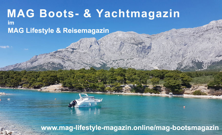 MAG Bootsmagazin, das online Magazin für Boote & Yachten online kostenlos lesen, Yachtcharter & Bootsurlaub und Tipps für Ihren Bootsurlaub