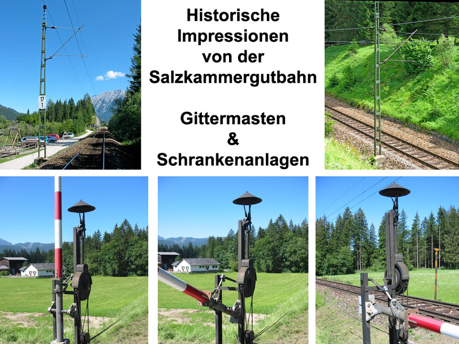 Historische Impressionen von der Salzkammergutbahn, Gittermasten und mechanische Schrankenanlagen in Bad Mitterndorf © MAG