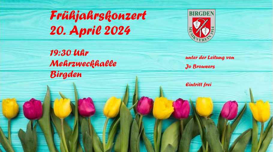 Frühjahrskonzert 2024 Musikverein Birgden