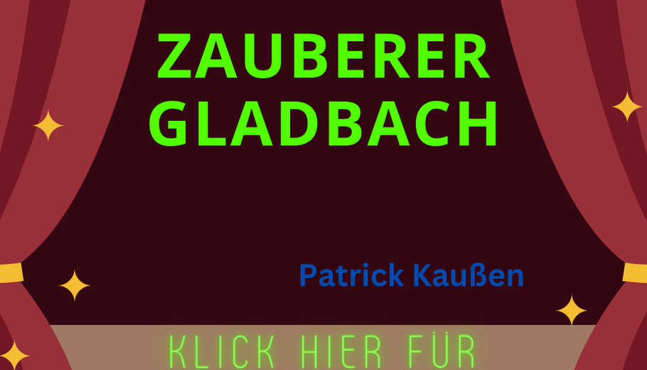 Zauberer Patrick Kaußen Gladbach Feier